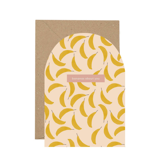 'Bananas about you' card